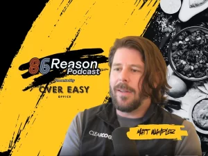 how-to-optimize-restaurant-efficiency-with-ai-matt-Wamplers-journey-with-clearcogs-86-reason-podcast (6)