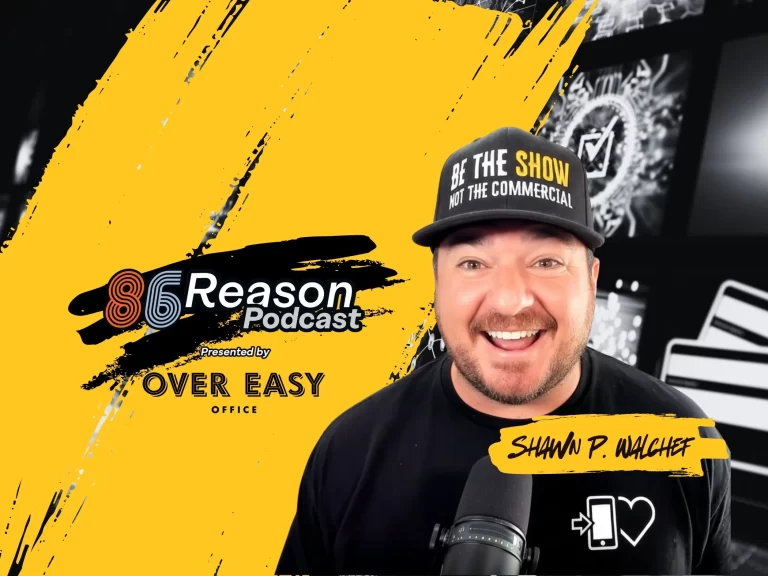 The Restaurant Media Strategy for Growth - Shawn P. Walchef from BBQ Media - 86 Reason Podcast by OEO