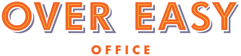 Over Easy Office